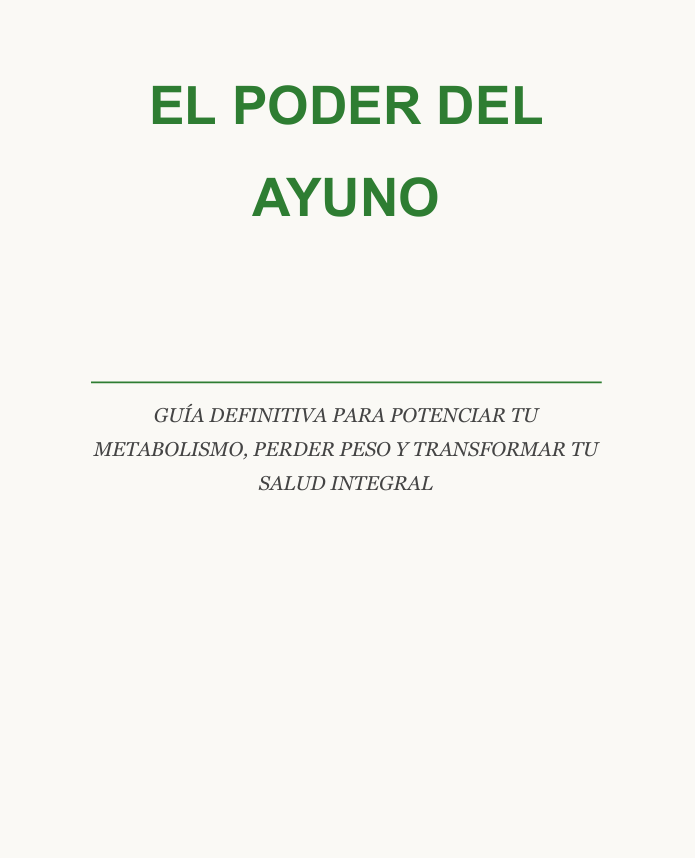 El Poder del ayuno
