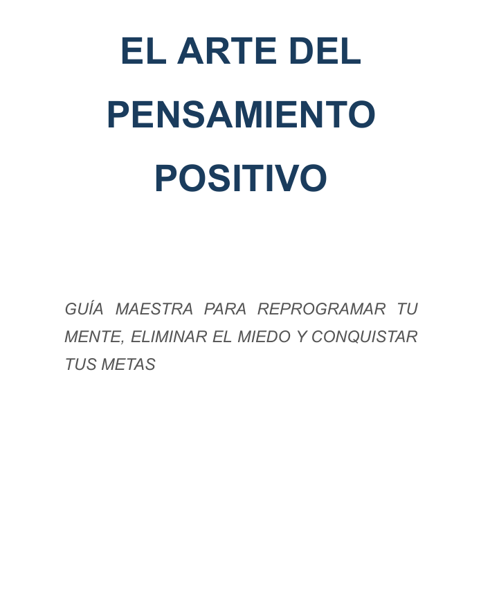 El arte del pensamiento positivo